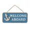 Lesena tabla z napisom WELCOME ABOARD 